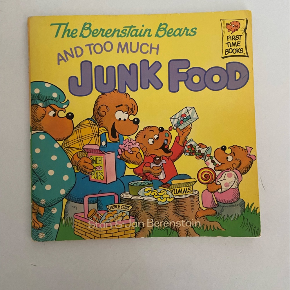 Berenstain bears and too much junk food paperback book